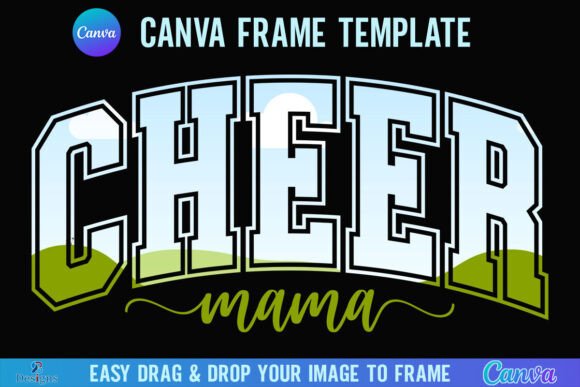 Cheer Mama Canva Frame for Team Spirit Design