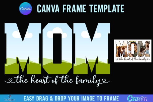 Craft Heartfelt Mother's Day Photos with Canva Frame Templates