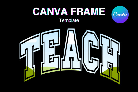 Creative Frame Design with Teach Canva Frame School Photo Frame_47