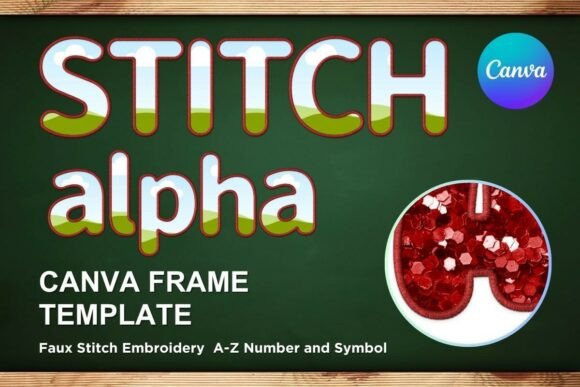 Faux Embroidery Canva Frame Letters_17: A Digital Design Asset