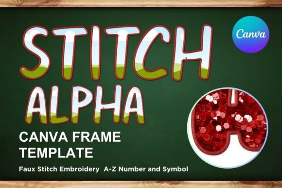 Faux Embroidery Canva Frame Letters_26: Your Shortcut to Custom Texture