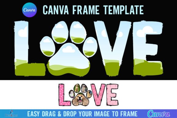 Love Dog Canva Frame: Your Creative Pet Paw Print Template
