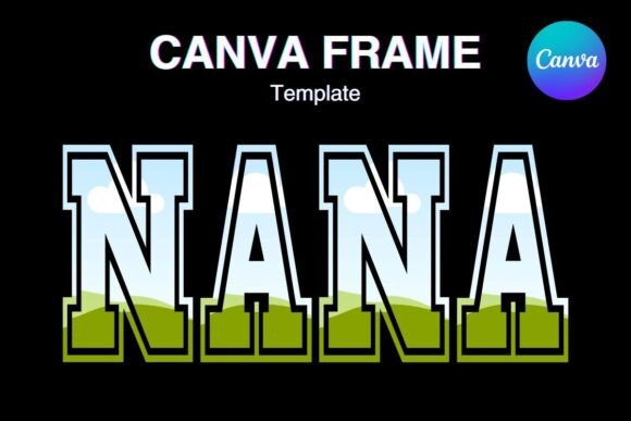 NANA Canva Frame: Straight Varsity Sport Design