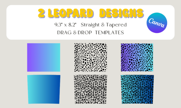 Unleash Your Wild Side with 2 Leopard Canva Tumbler Templates